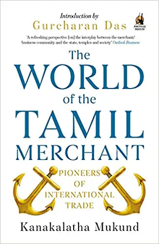 The World of the Tamil Merchant