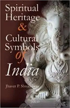Spiritual Heritage & Cultural Symbols of India