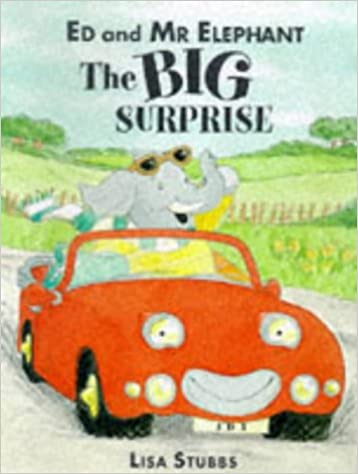 Ed and Mr. Elephant: The Big Surprisev