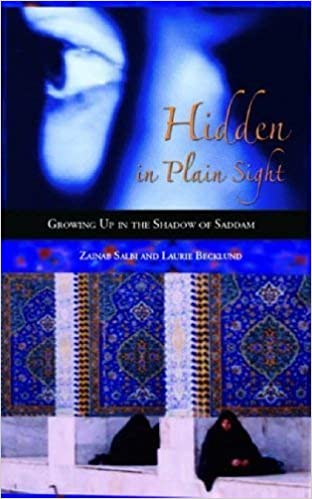 Hidden in Plain Sight: Growing Up in the Shadow of Saddam (Hardcover)