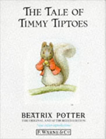 The Tale of Timmy Tiptoes (HARDCOVER)