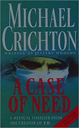 A Case Of Need