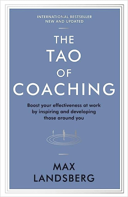 The Tao of Coaching