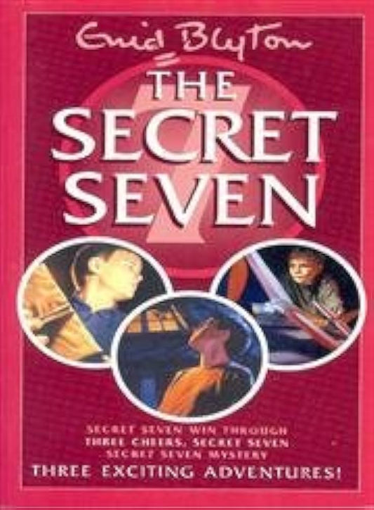 The secret seven by Enid Blyton