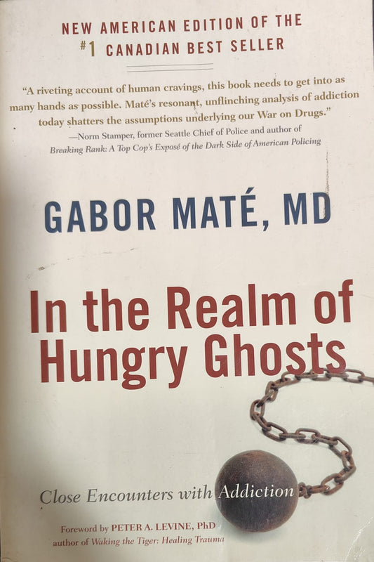 In the Realm of Hungry Ghosts [RARE BOOKS]