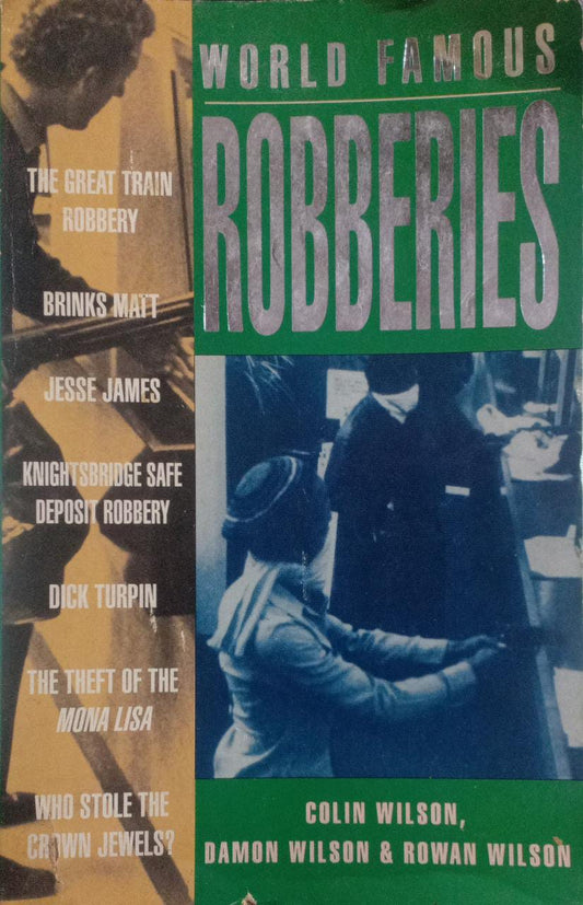 World Famous Robberies