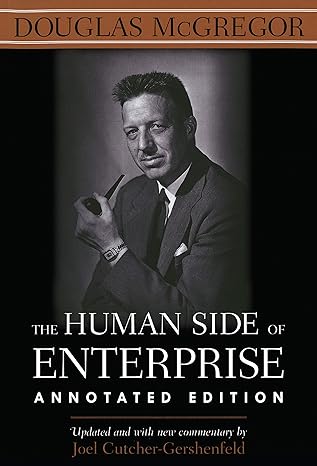 The Human Side of Enterprise, Annotated Edition by Douglas McGregor [Hardcover] [rare books]