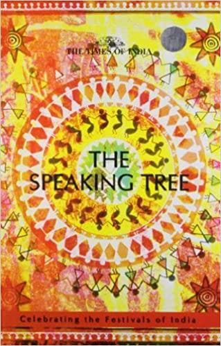 The Speaking Tree Celebrating the festival of India [HARDCOVER]