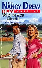 The nancy drew files case 46 win place or die