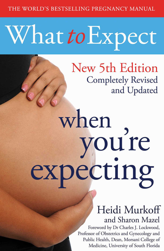 What to expect when you're expecting