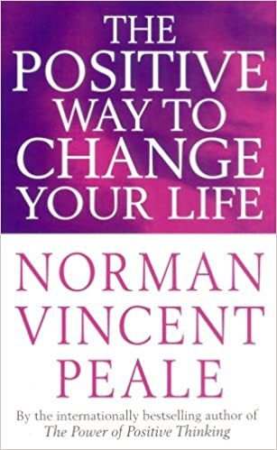 The positive way to change your life
