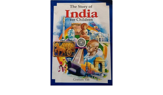 The Story Of India For Children