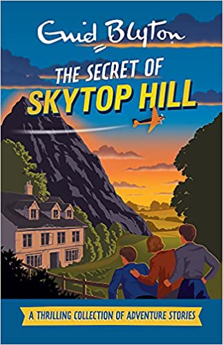 The secret of skytop hill