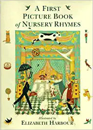 A First Picture Book of Nursery Rhymes