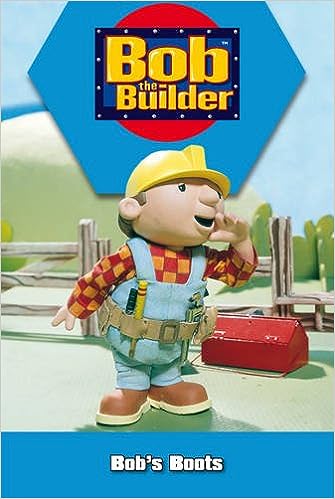Bob's Boots (Bob the Builder) [hardcover]
