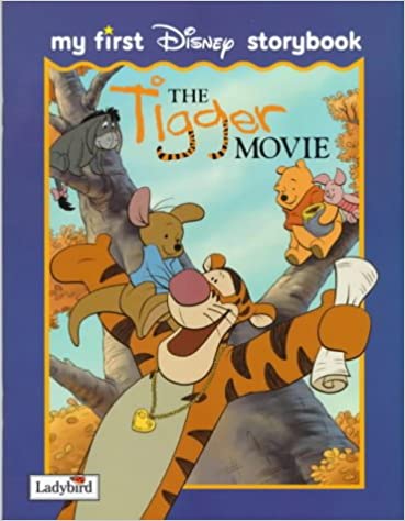 The Tigger Movie: First Storybook (Winnie the Pooh)
