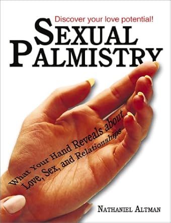 Sexual Palmistry by Nathaniel Altman (Rare books)