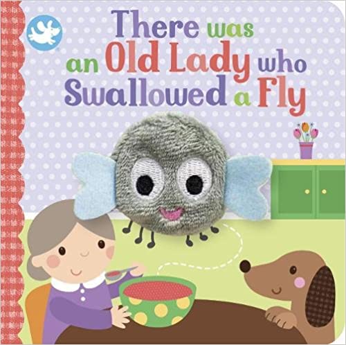 There Was an Old Lady Who Swallowed a Fly [ Finger Puppet] [Board book]