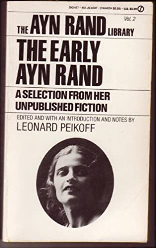 The Early Ayn Rand (RARE BOOKS)