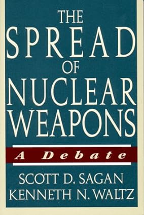 The Spread of Nuclear Weapons [RARE BOOKS]