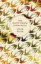 The happy prince and other stories