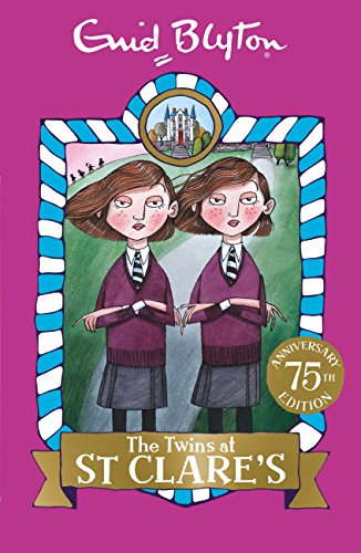 The twins (st. clare's) by Enid Blyton