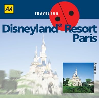 Disneyland Resort Paris (Travel Guides) [pocket size]