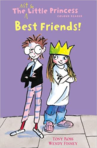 Best Friends! (The Not So Little Princess)