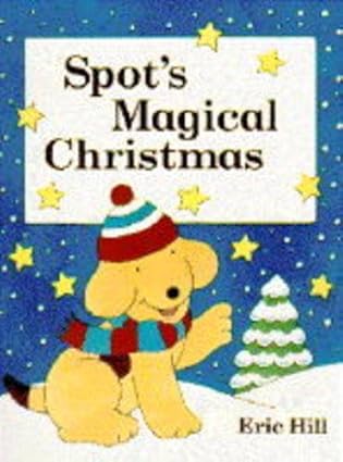 Spot's Magical Christmas [HARDCOVER]
