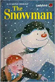 the Snowman [HARDCOVER]