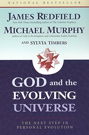 God and the Evolving Universe: The Next Step in Personal Evolution [RARE BOOKS]
