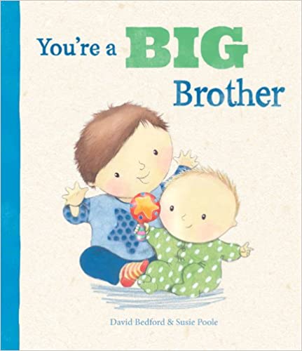 You're a Big Brother (Picture Books)
