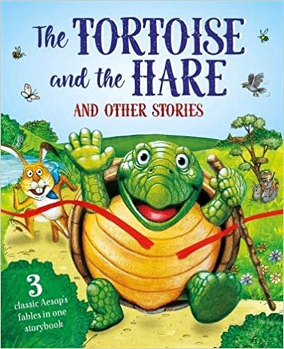 The Tortoise and the Hare and Other Stories