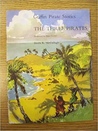 The Three Pirates (Bk. 1) (Griffin pirate stories)