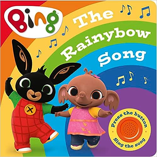 Bing: The Rainybow Song [sound book] [board book]
