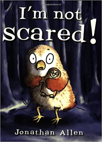 I'm Not Scared!