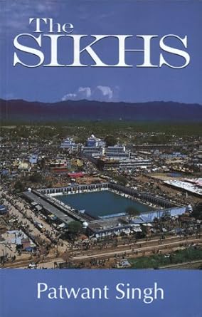 The Sikhs by Patwant Singh (rare books)