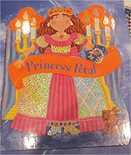 Princess petal (BOARD BOOK)
