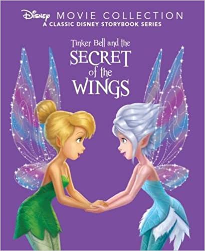 Tinker Bell and the Secret of the Wings [Hardcover]