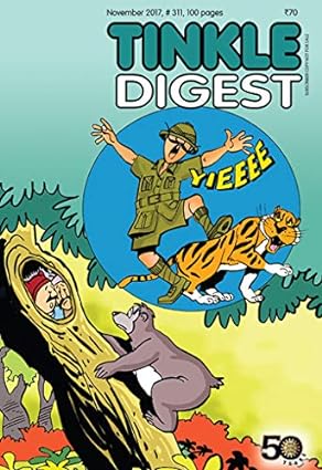 Tinkle Digest No. 311 [GRAPHIC NOVEL]
