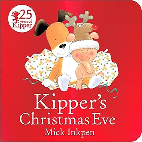 Kipper's Christmas Eve [Board Book]