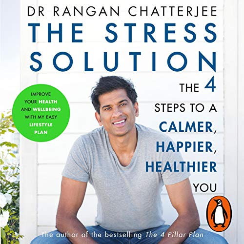 The Stress Solution: The 4 Steps to Reset Your Body, Mind, Relationships and Purpose (RARE BOOKS)