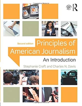 Principles of American Journalism: An Introduction [RARE BOOKS]
