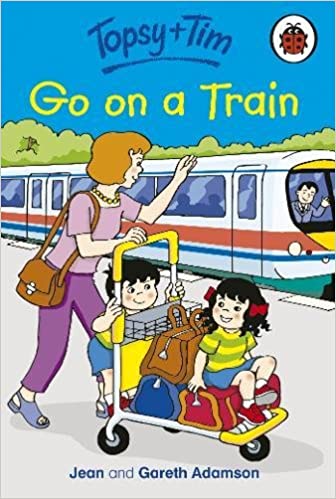 Topsy And Tim Go On A Train [HARDCOVER]