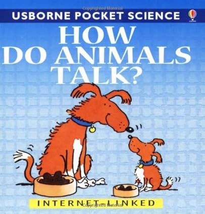 How Do Animals Talk?
