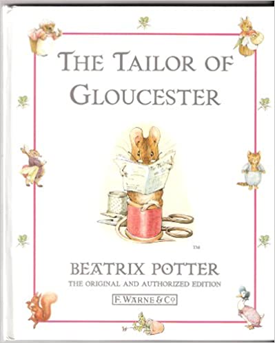 The Tailor of Gloucester [HARDCOVER]