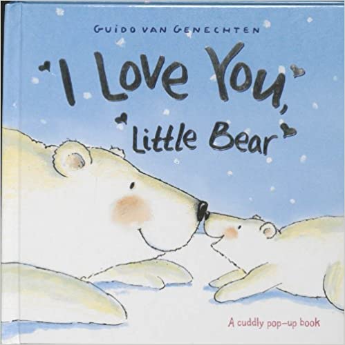 I Love You Little Bear (Pop Up Book) [Hardcover]