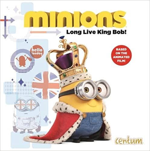 Minions: Long Live King Bob (HARDCOVER)