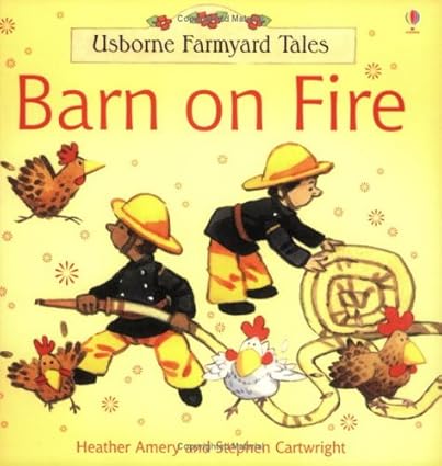 Barn on Fire (Farmyard Tales)