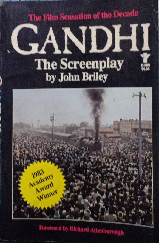 Gandhi: the screenplay (rare books)